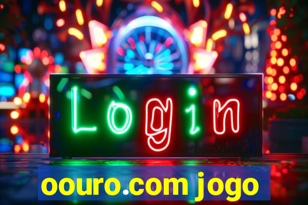 oouro.com jogo